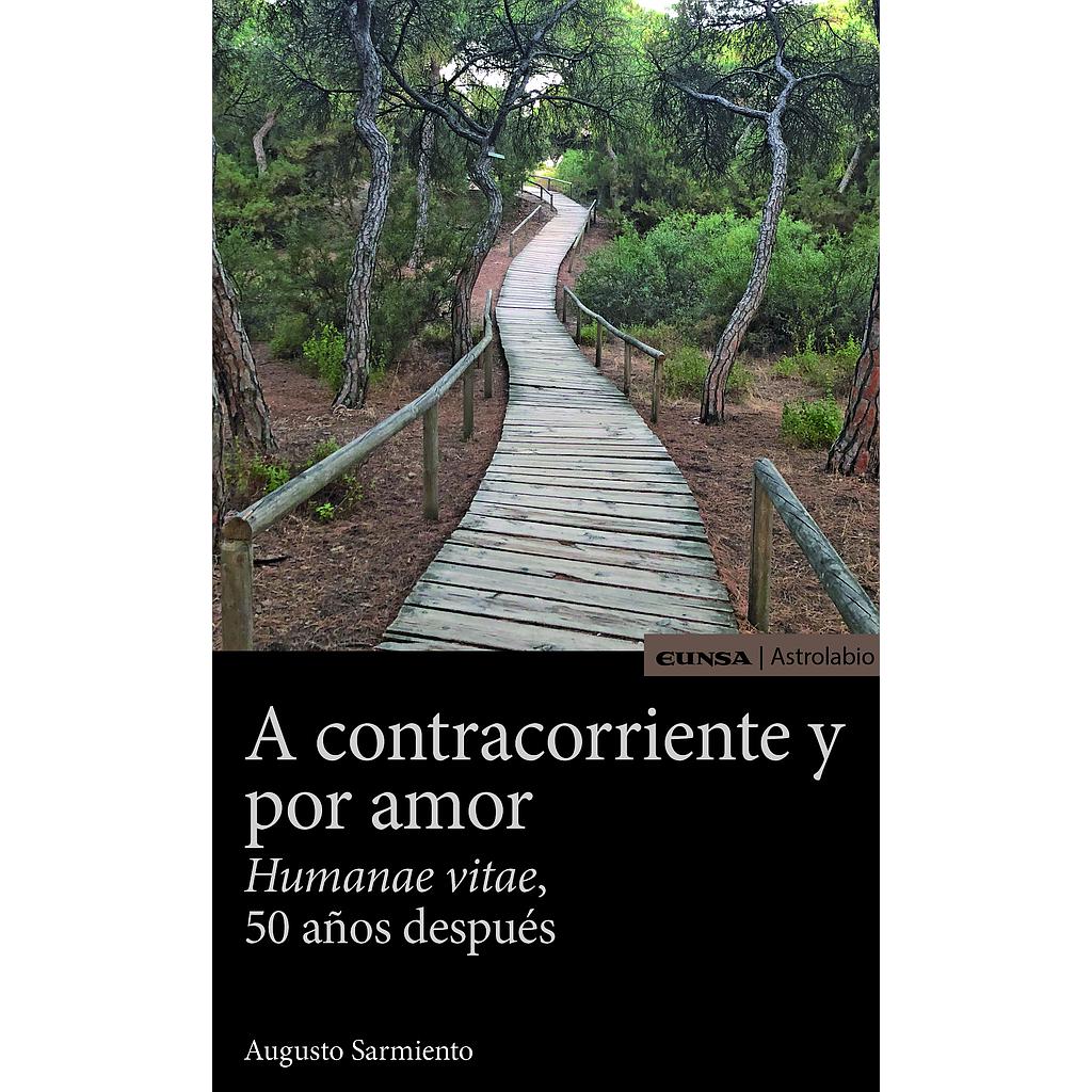 A contracorriente y por amor