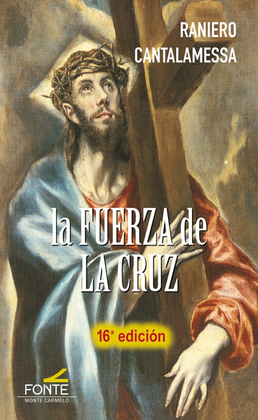 La Fuerza de la Cruz