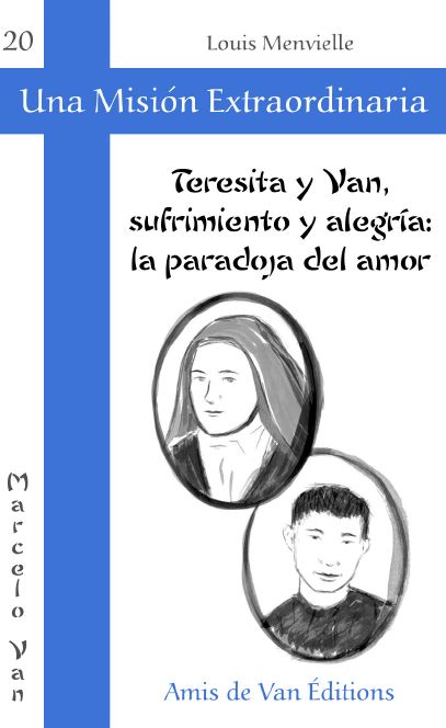 Teresita y Van, sufrimiento y alegría