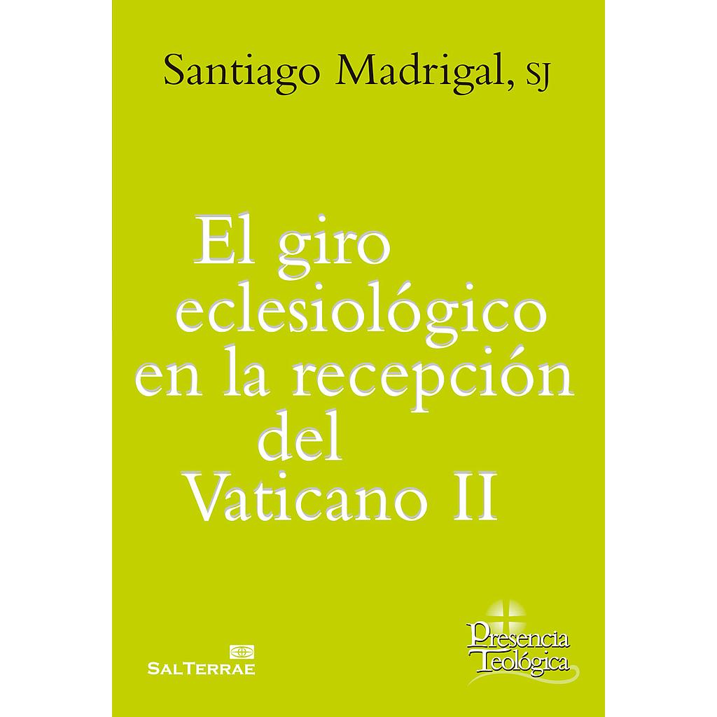 El giro eclesiológico en la recepción del Vaticano OO