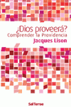 ¿Dios proveerá?