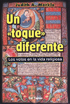 Toque» diferente, Un