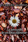 La ternura de un Dios diferente