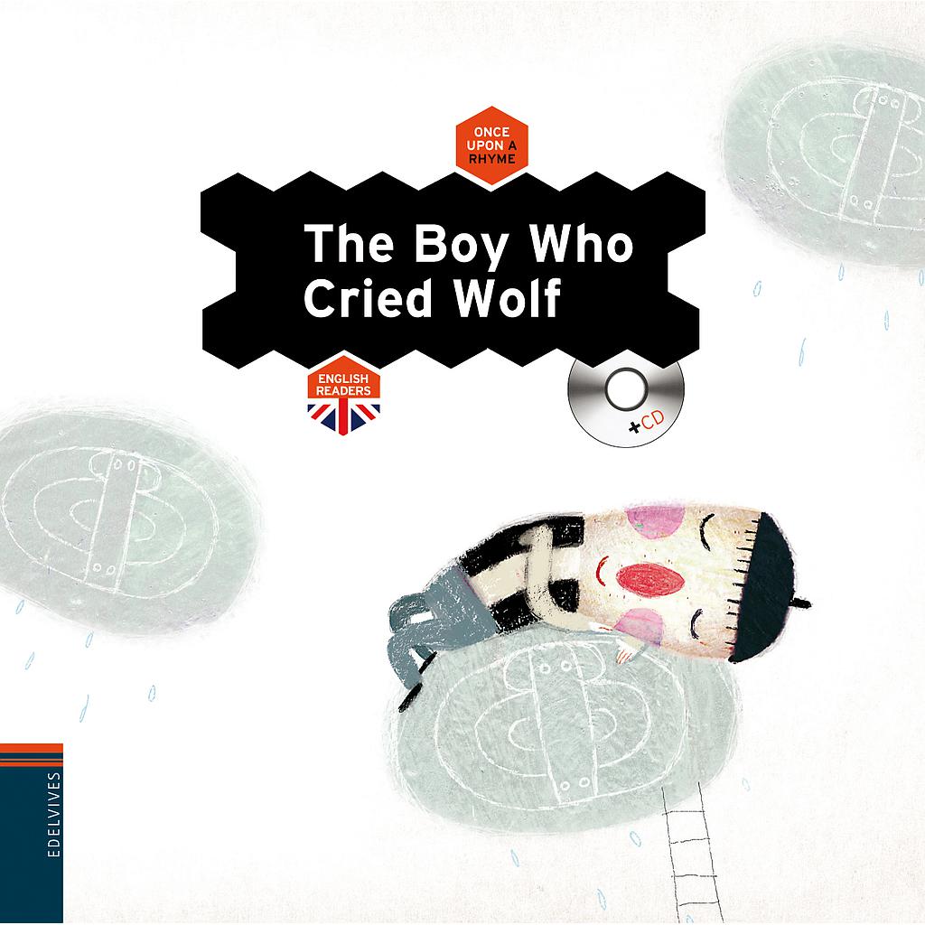 The Boy Who Cried Wolf