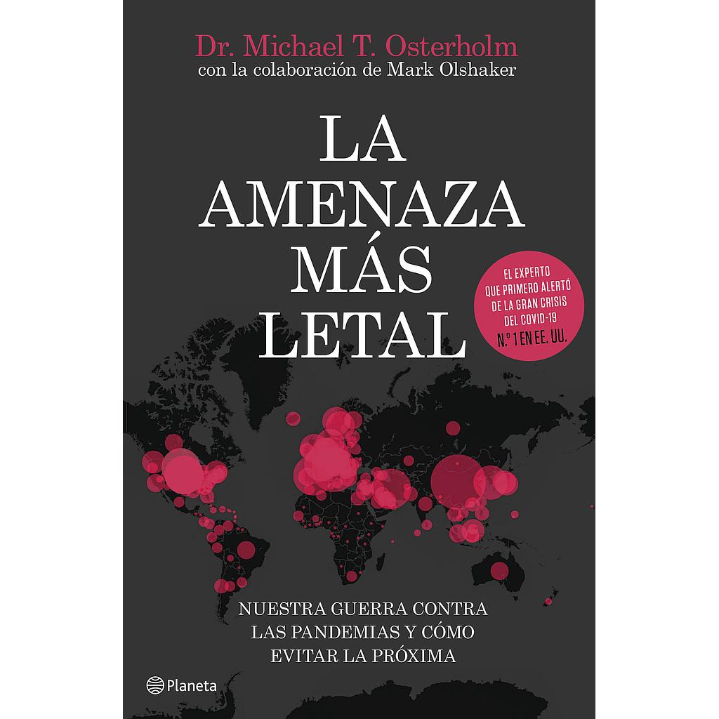 La amenaza más letal