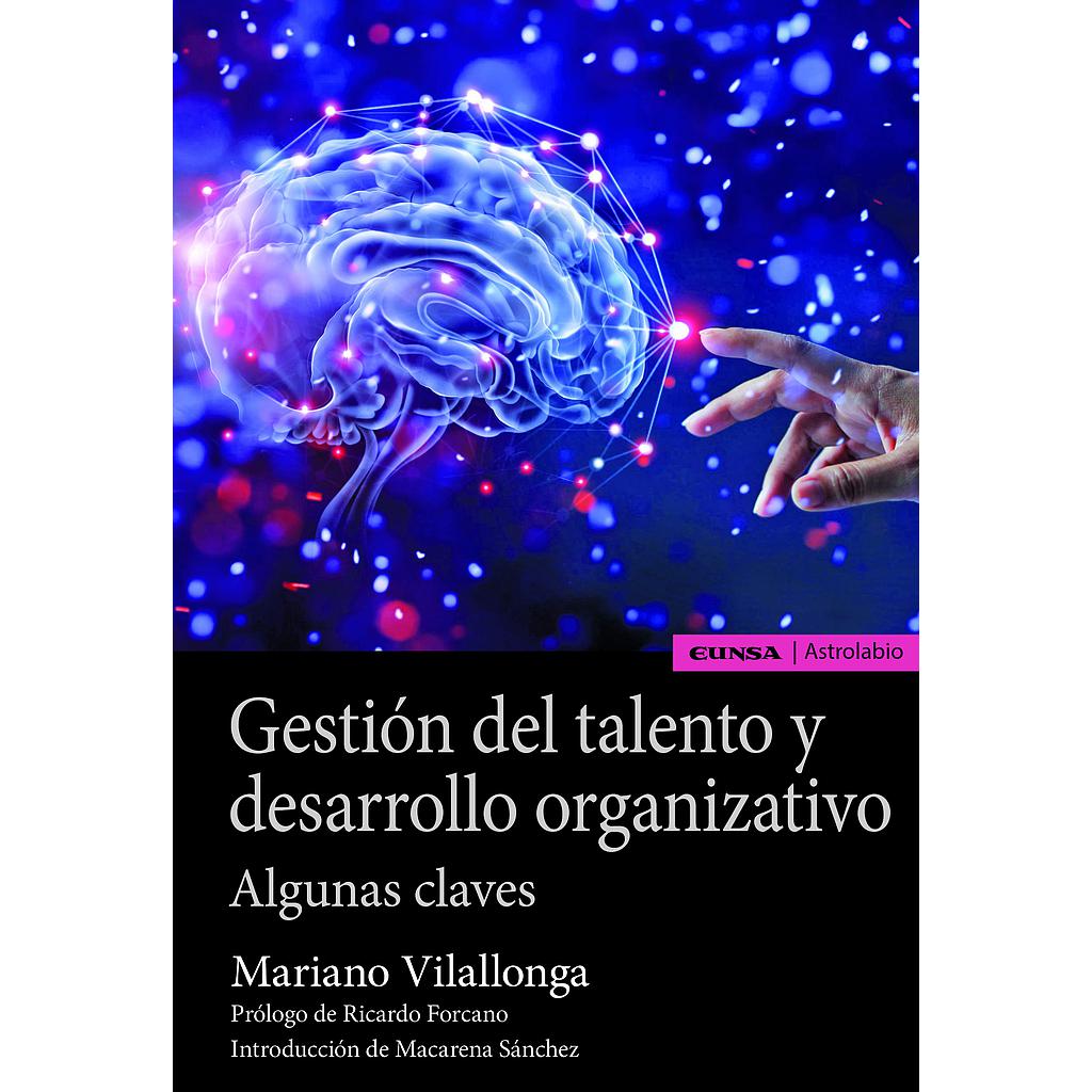 Gestión del talento y desarrollo organizativo