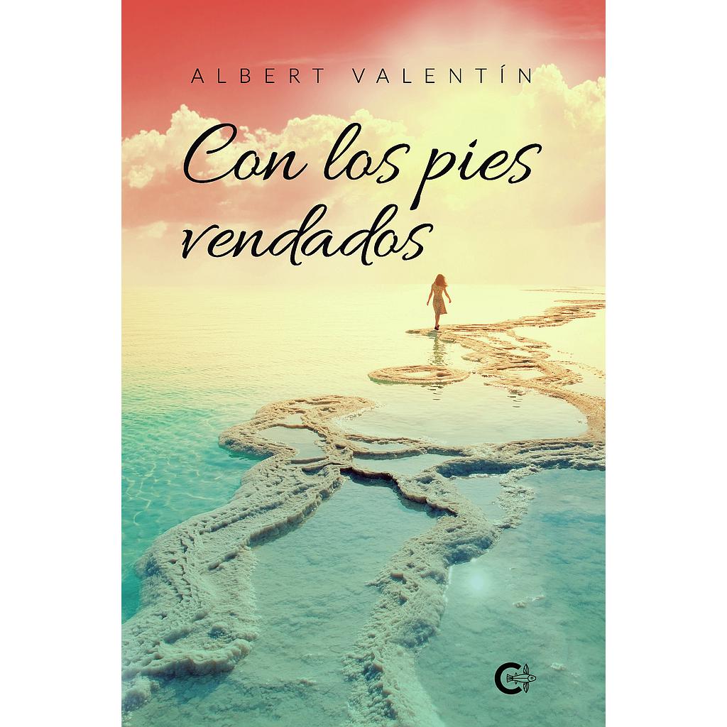 Con los pies vendados