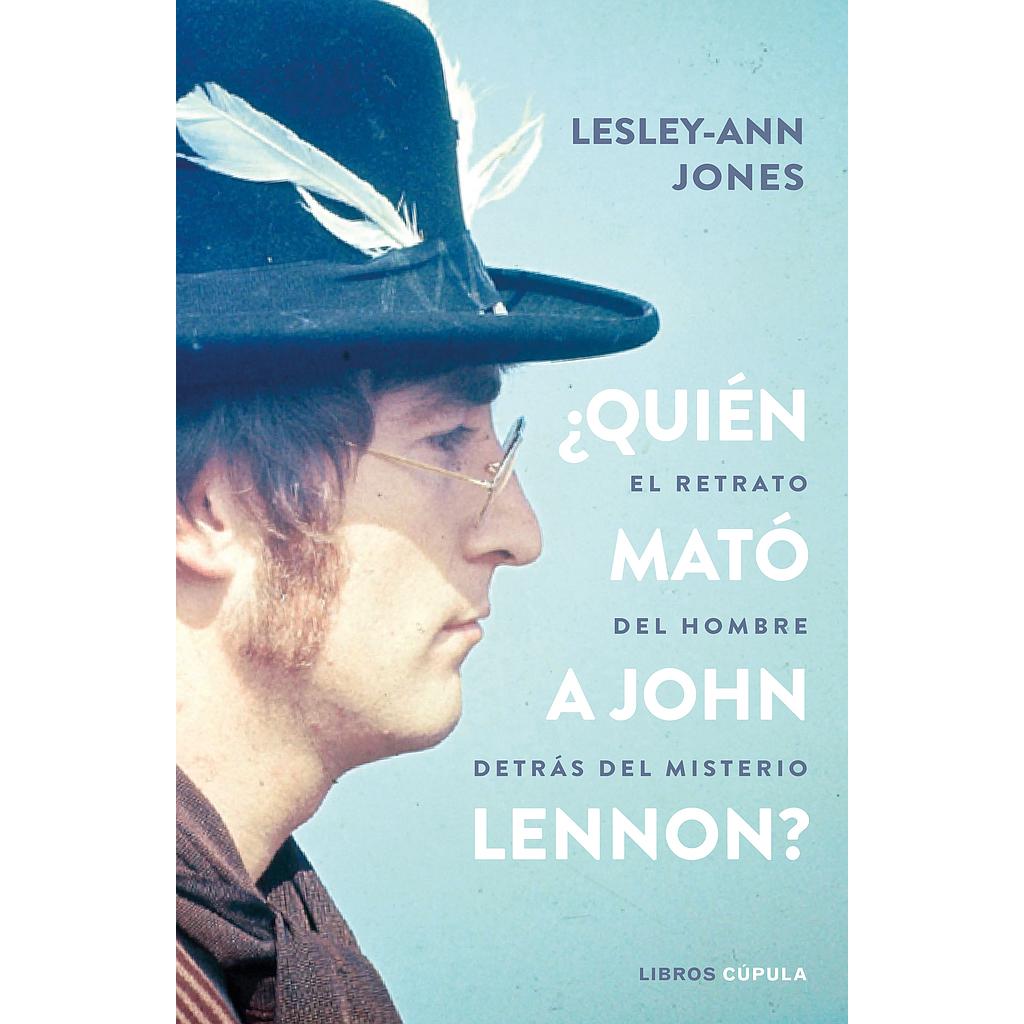 ¿Quién mató a John Lennon?