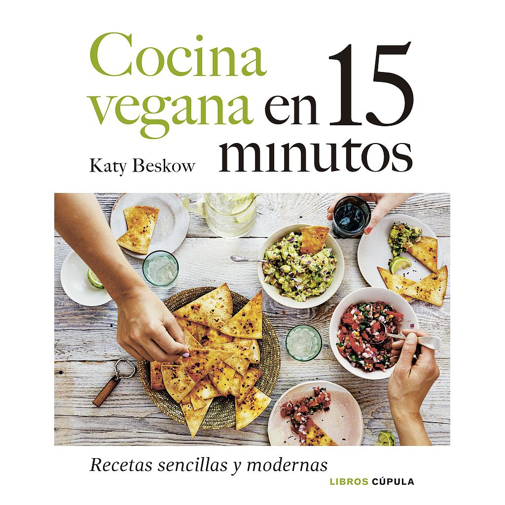 Cocina vegana en 15 minutos