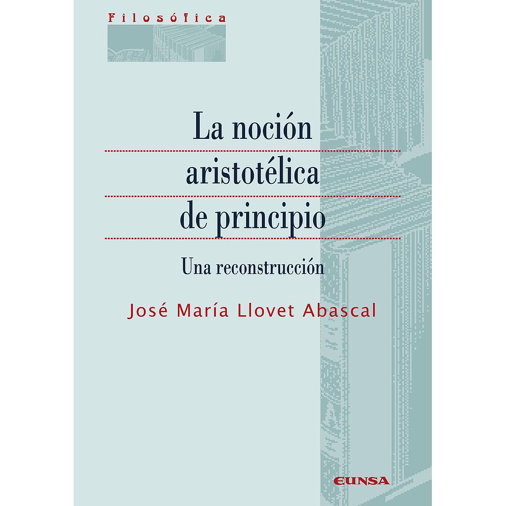 La noción aristotélica de principio