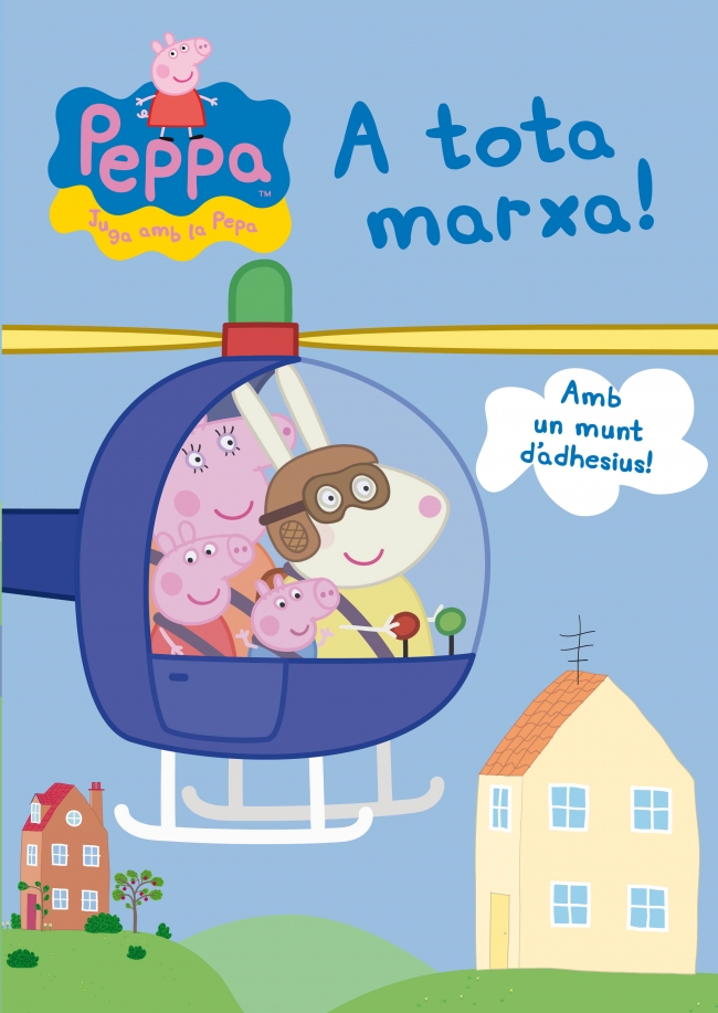 Peppa Pig. Quadern d'activitats - A tota marxa!