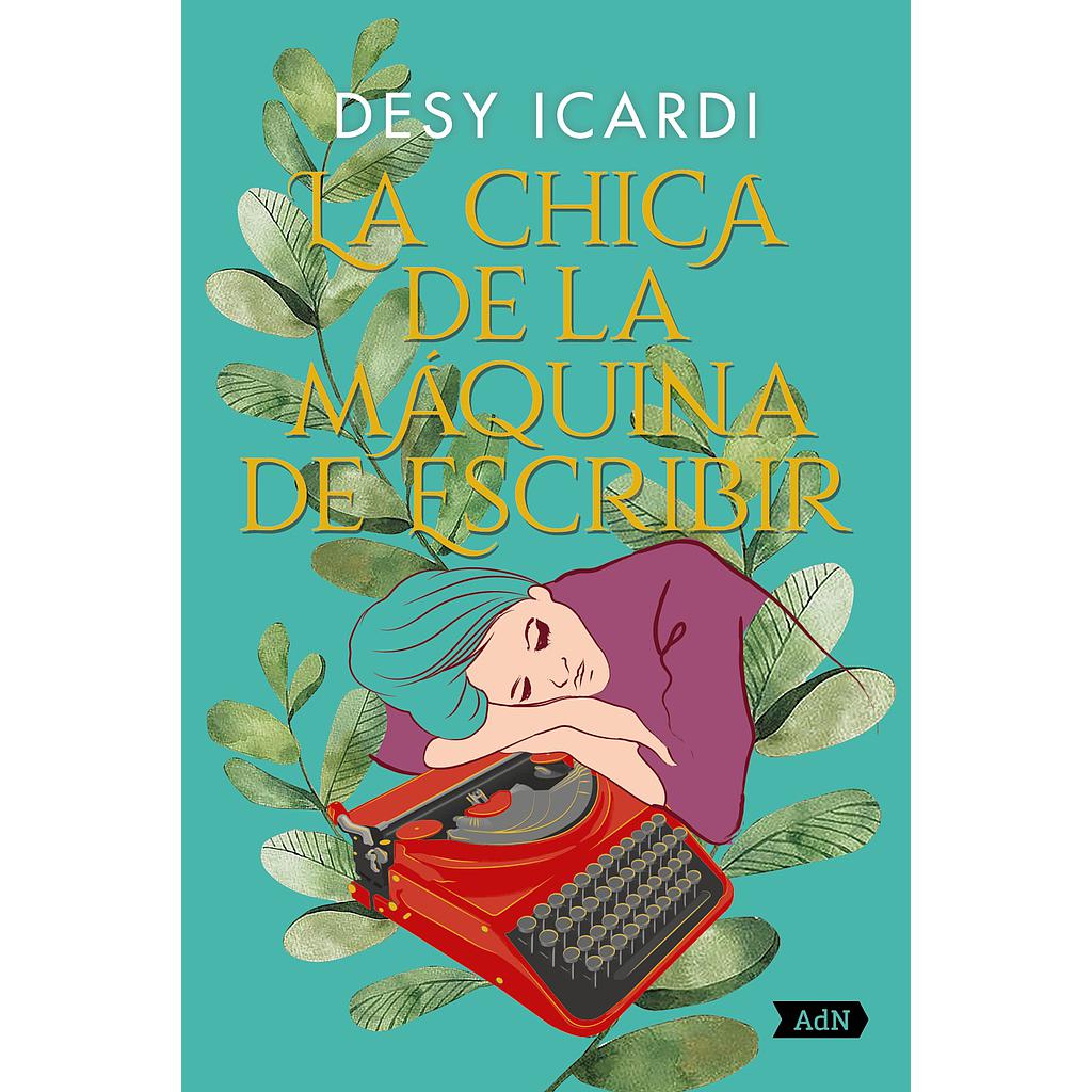 La chica de la máquina de escribir (AdN)