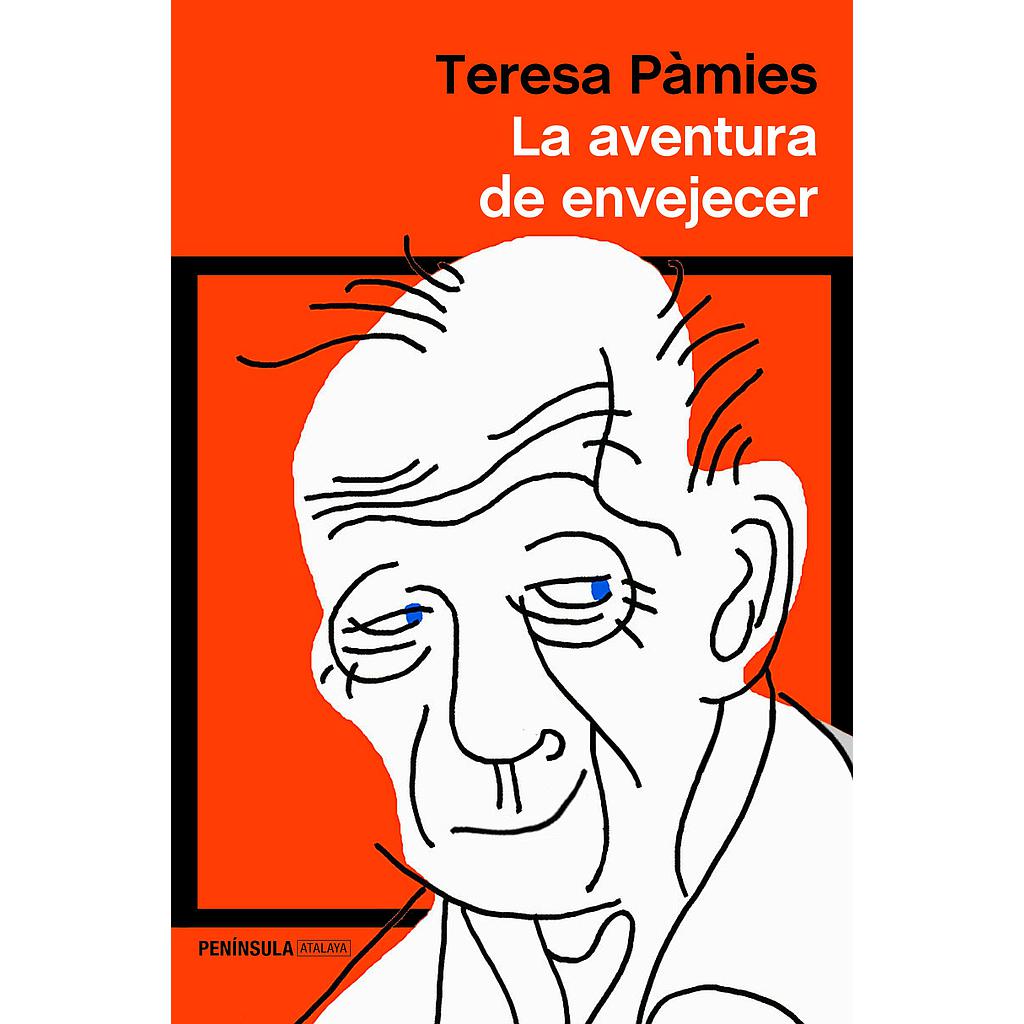 La aventura de envejecer