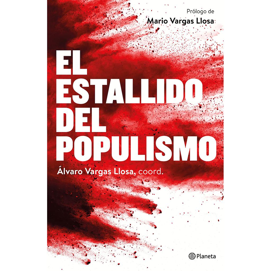 El estallido del populismo