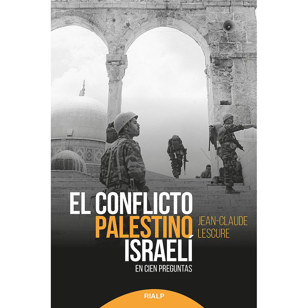 El conflicto palestino-israelí