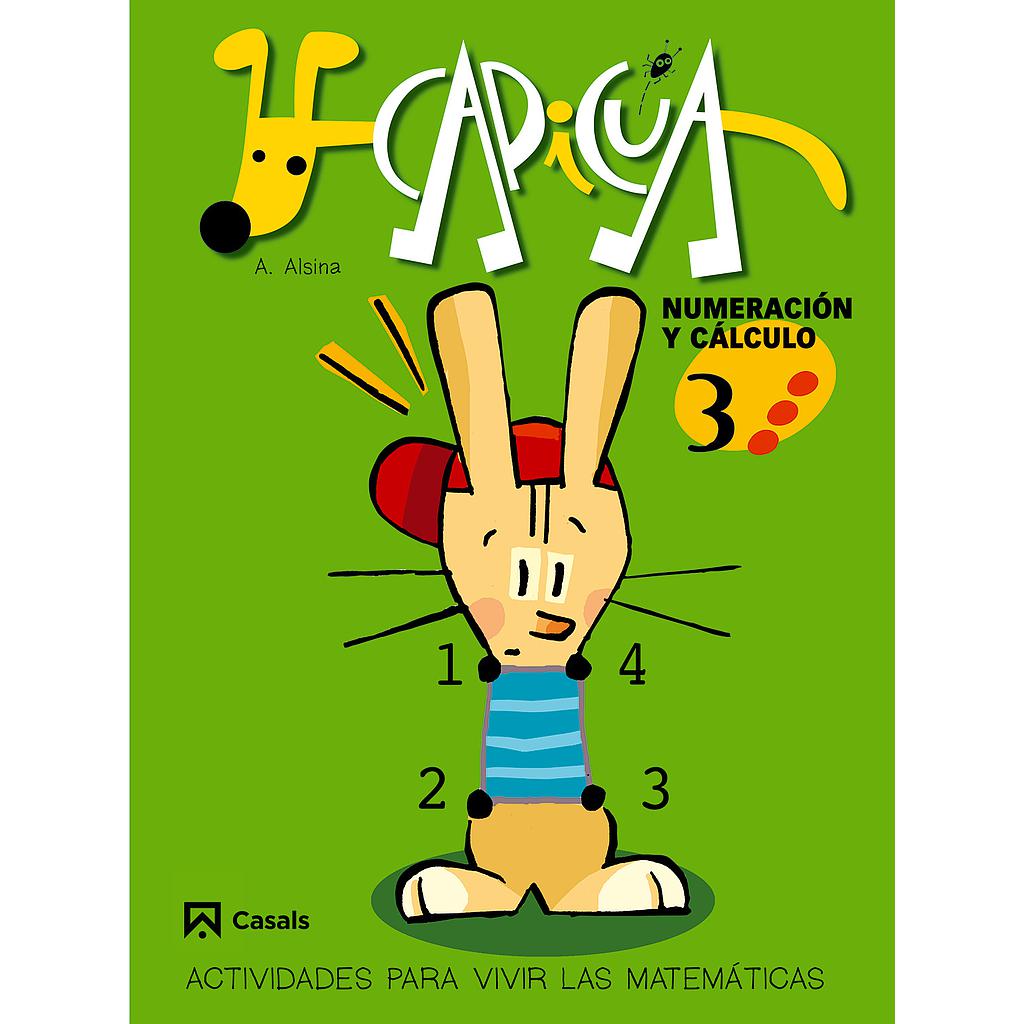 Cuadernos Capicúa. Numeración y cálculo 3