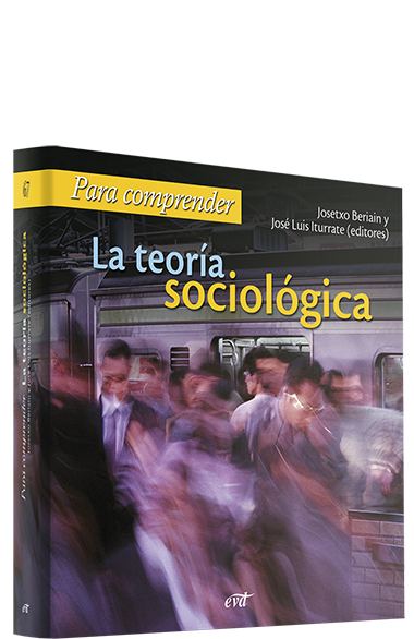 Para comprender la teoría sociológica