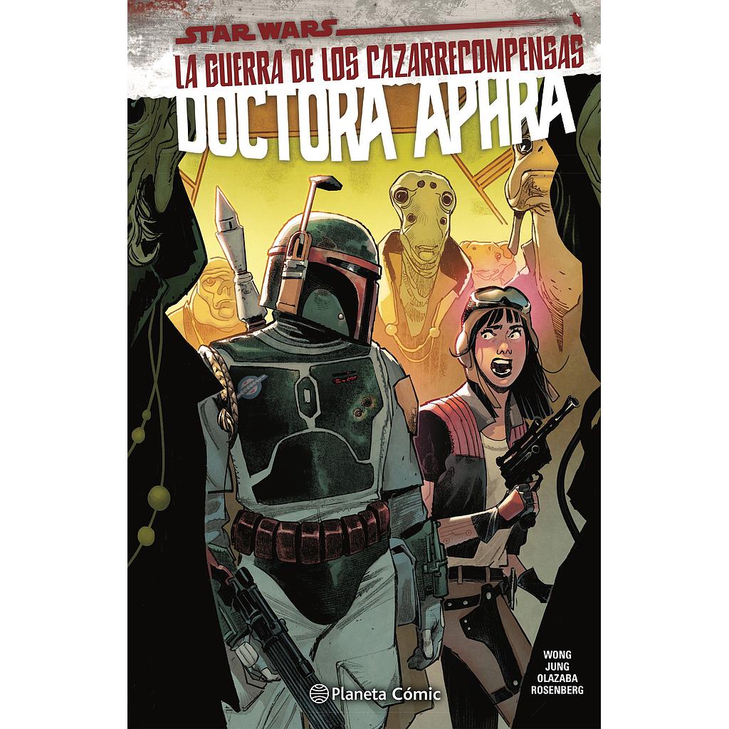 Star Wars Doctora Aphra nº 03 La guerra de los cazarrecompensas