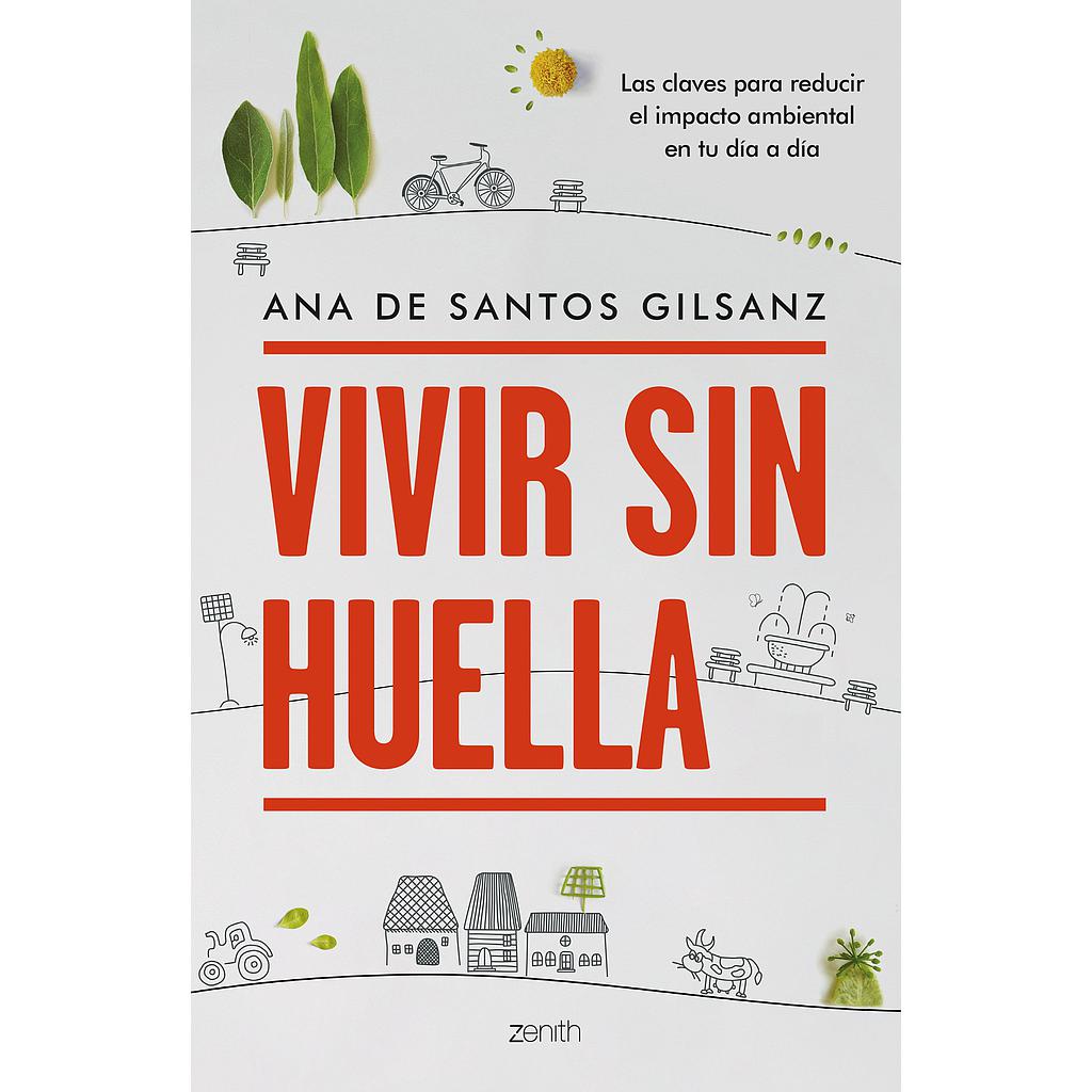 Vivir sin huella