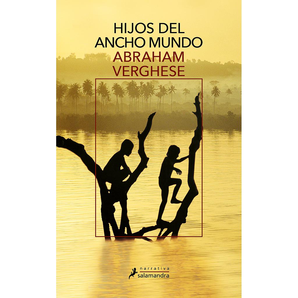 Hijos del ancho mundo