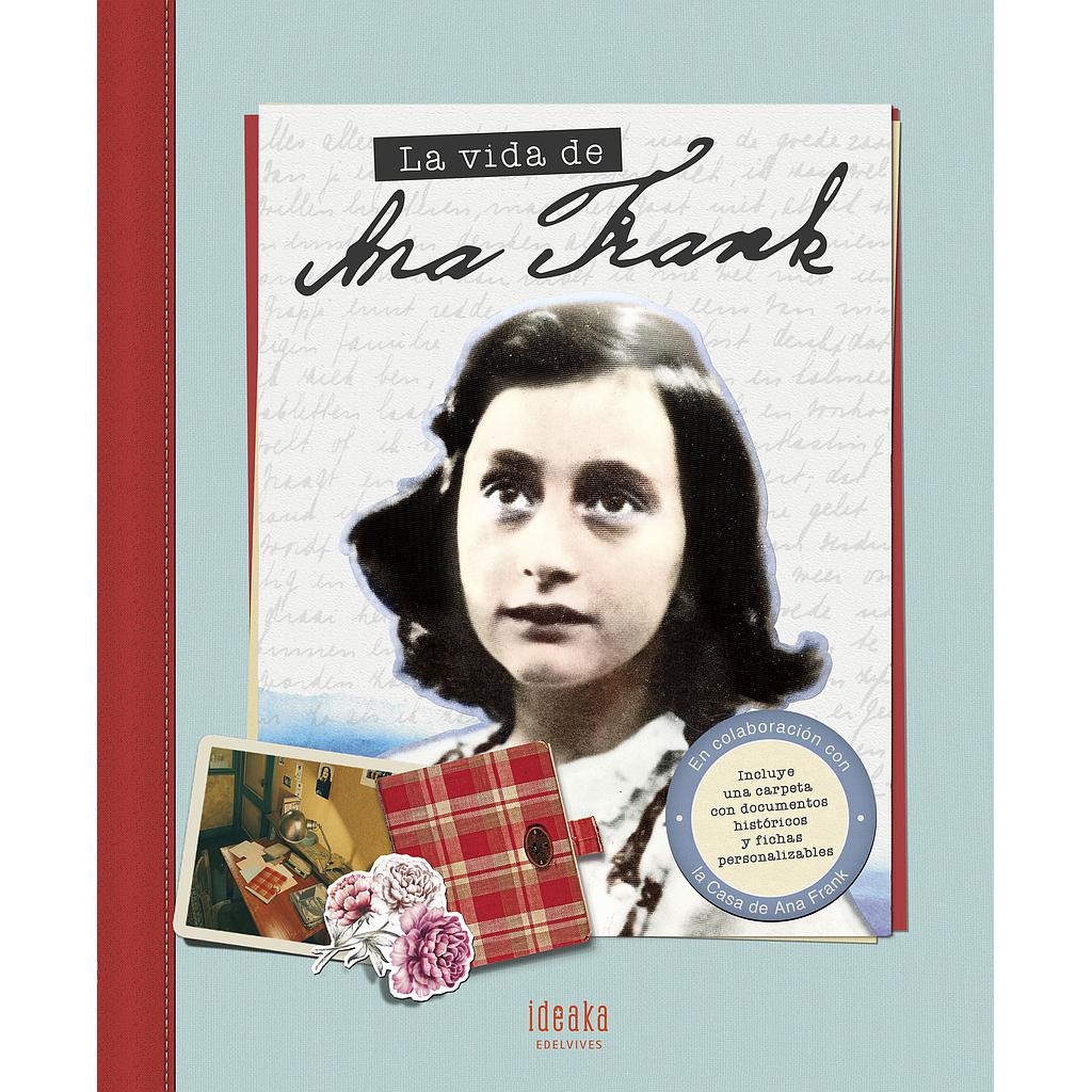 La vida de Ana Frank