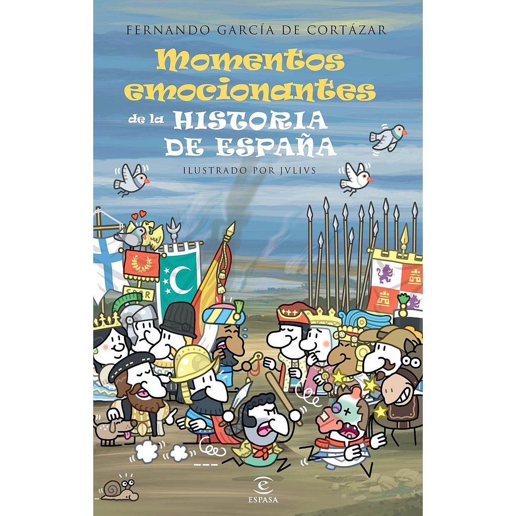 Momentos emocionantes de la historia de España
