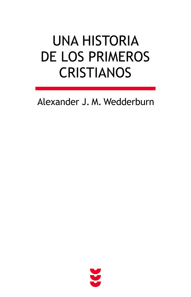 Una historia de los primeros cristianos