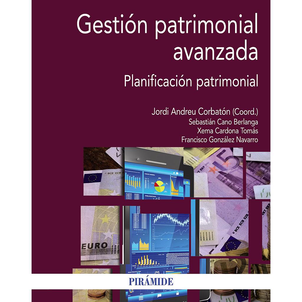 Gestión patrimonial avanzada