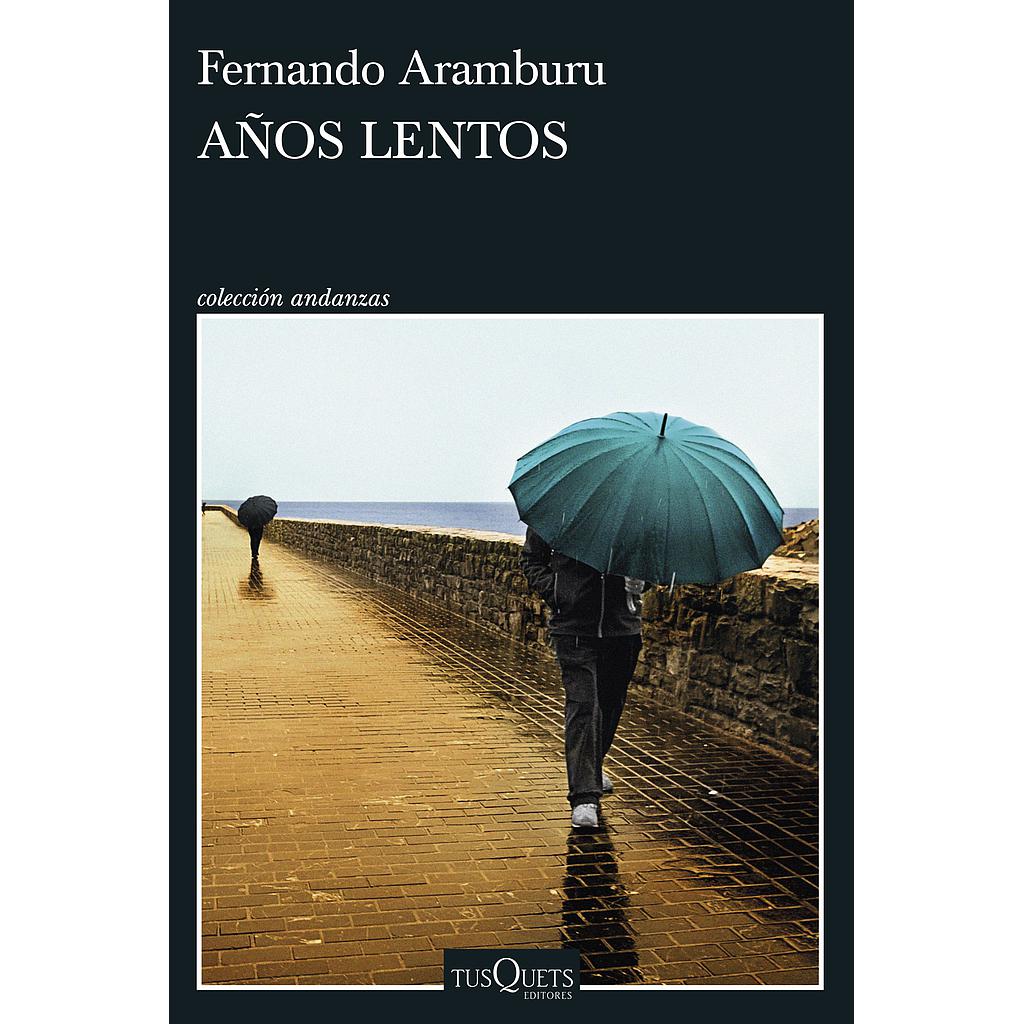 Años lentos