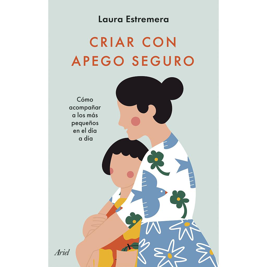Criar con apego seguro