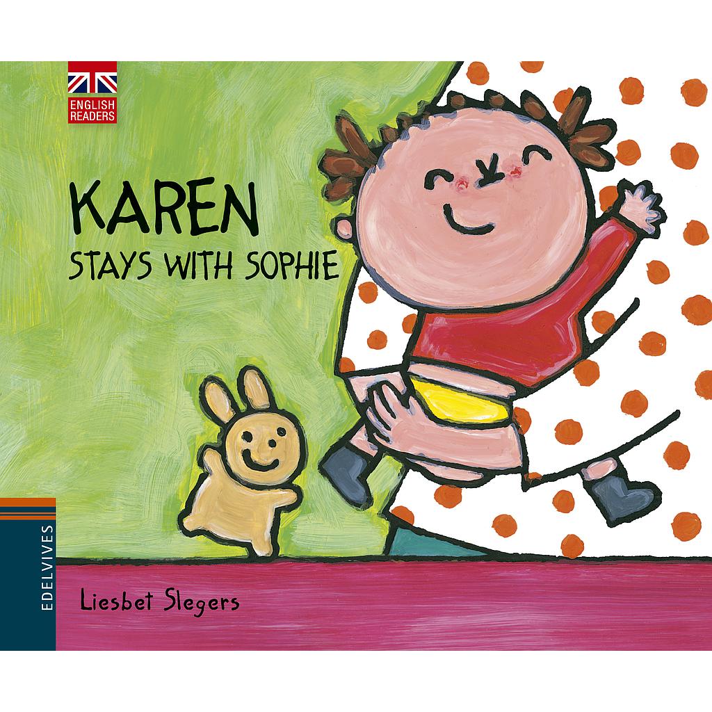 Karen Stays with Sophie