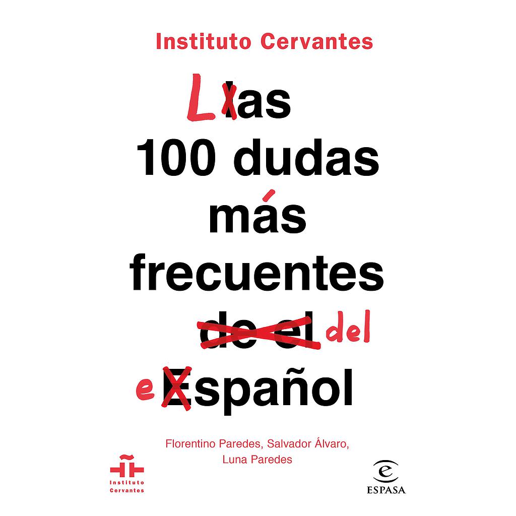 Las 100 dudas más frecuentes del español