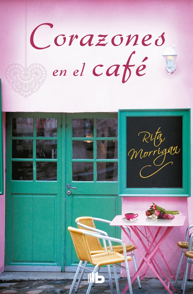 Corazones en el café (Premio Vergara - El Rincón de la Novela Romántica 2017)