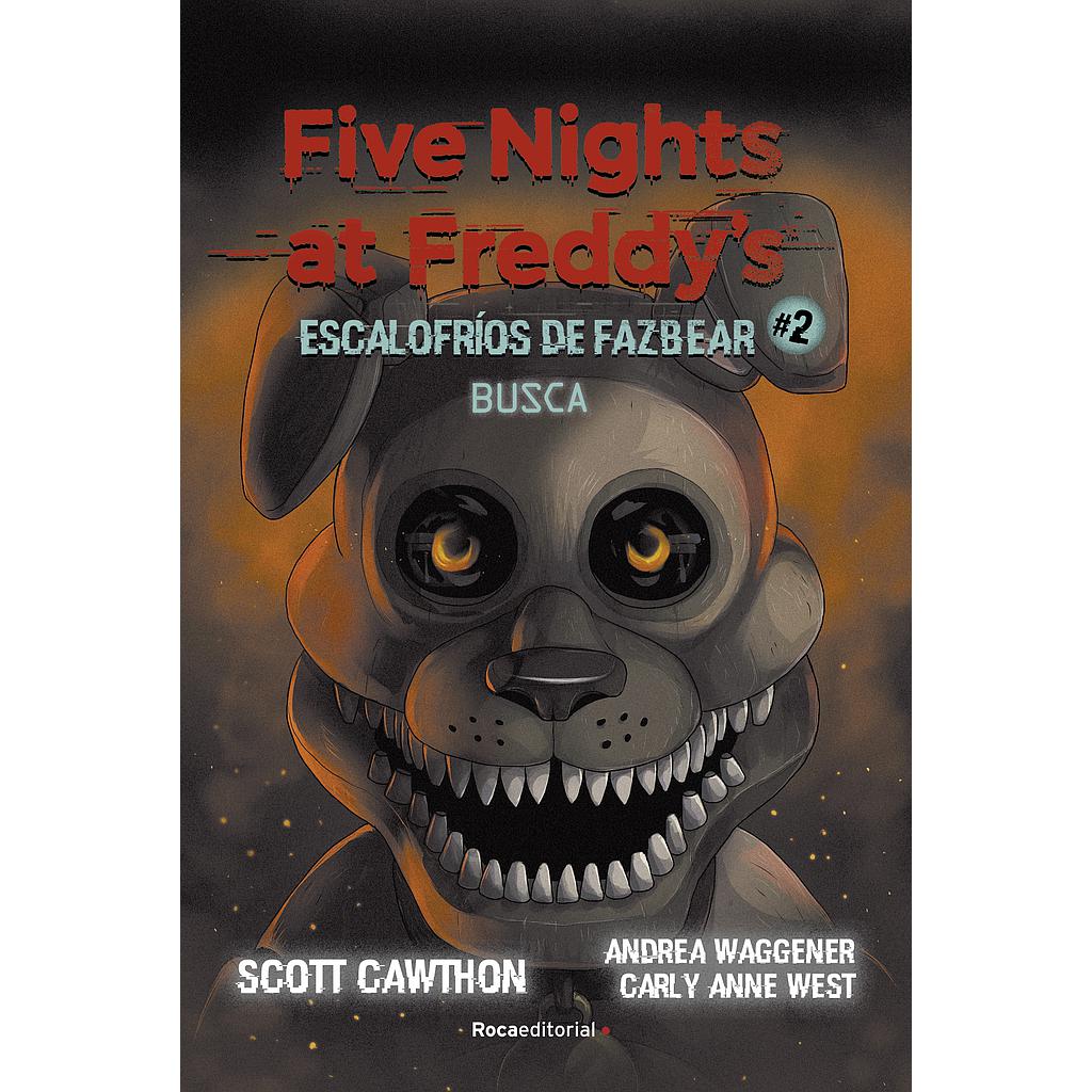 Five nights at Freddy's | Escalofríos de Fazbear 2 - Busca