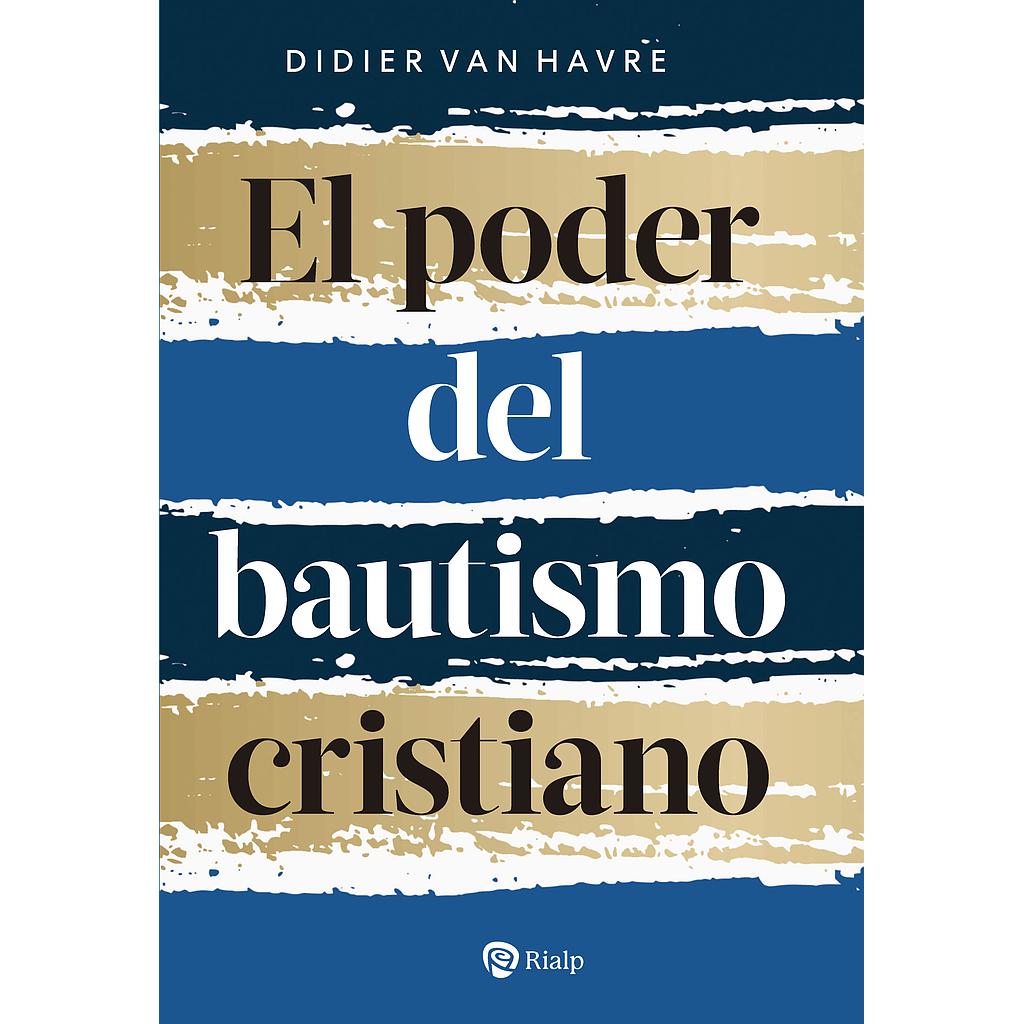 El poder del bautismo cristiano