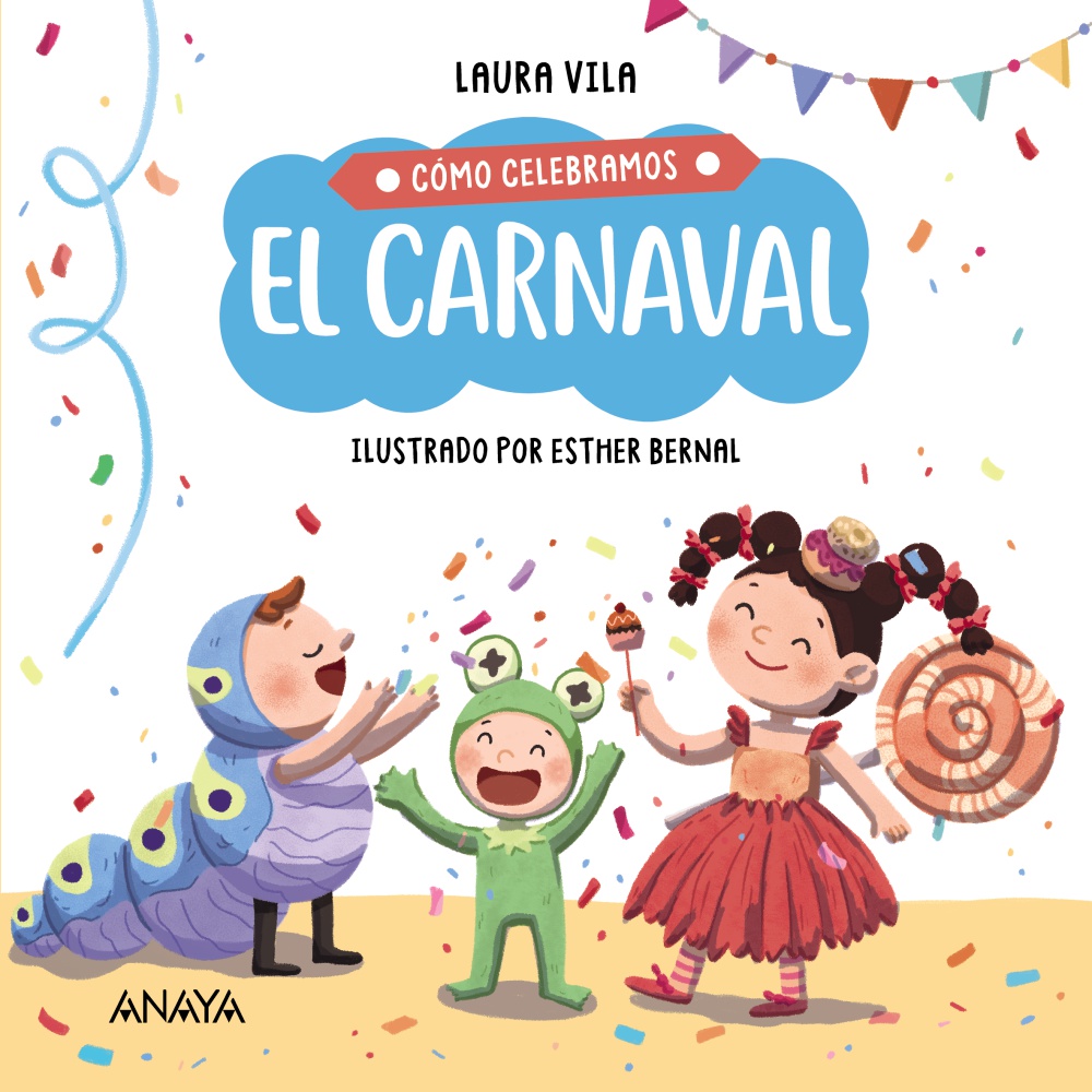 Cómo celebramos el carnaval