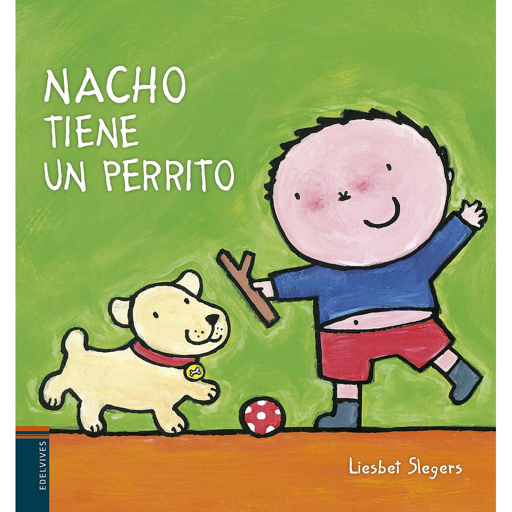 Nacho tiene un perrito