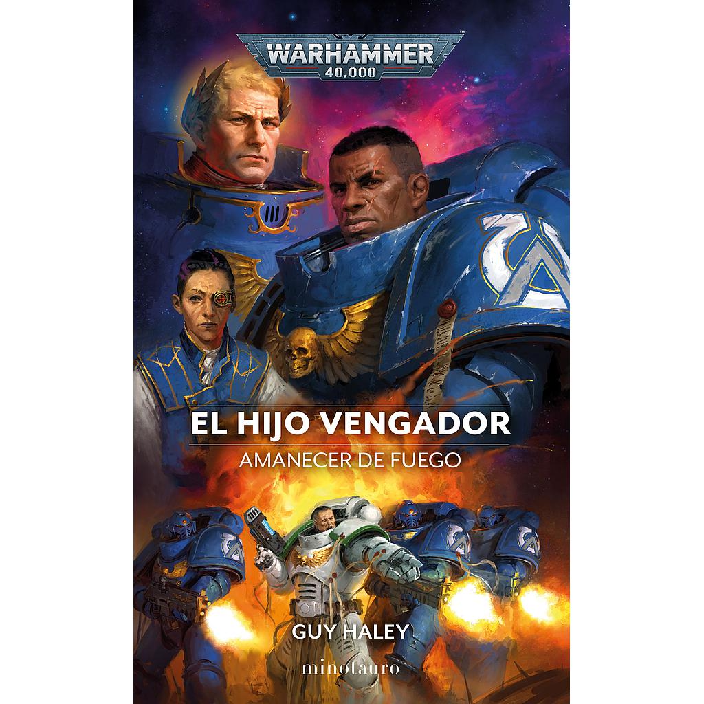 Amanecer de fuego nº 01 El Hijo Vengador