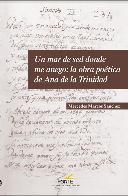 Un mar de sed donde me anego: la obra poética de Ana de la Trinidad