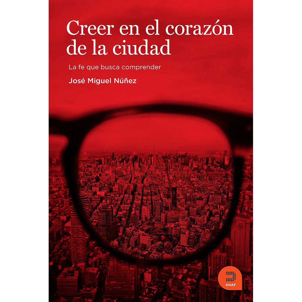 Creer en el corazón de la ciudad