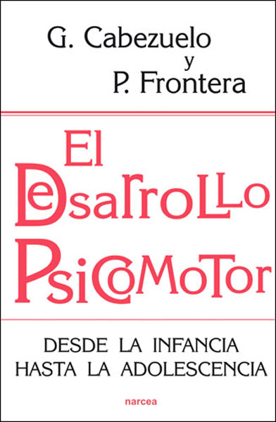 El desarrollo psicomotor