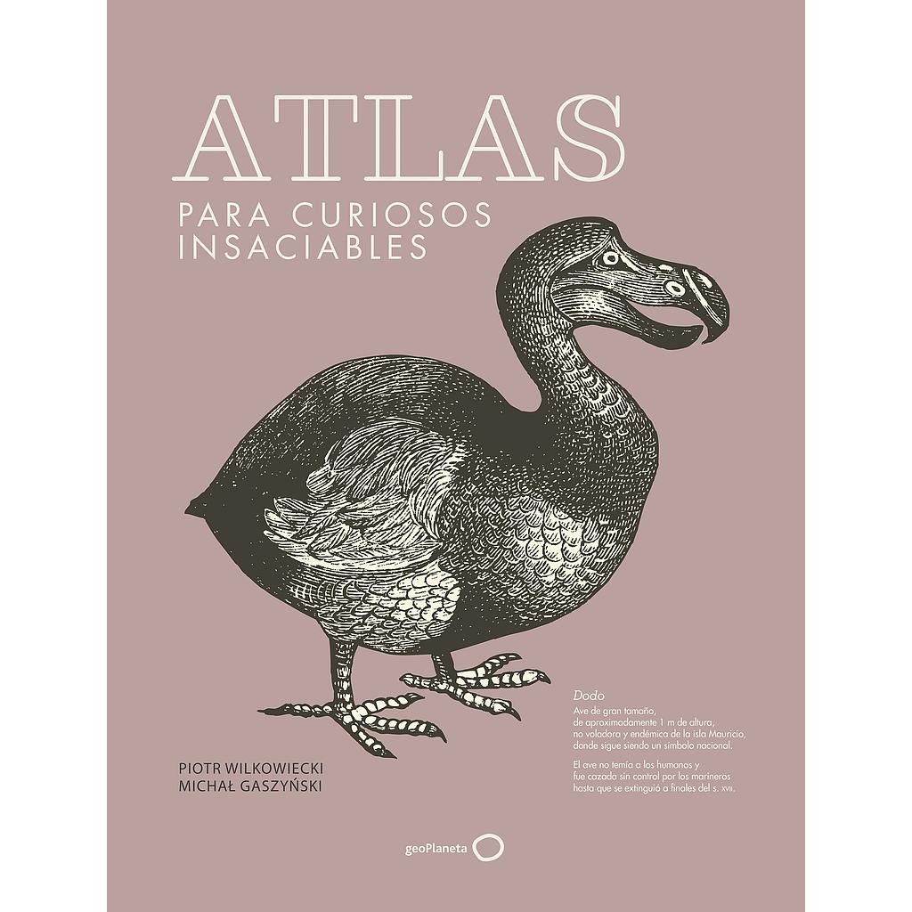 Atlas para curiosos insaciables  (nueva presentación)
