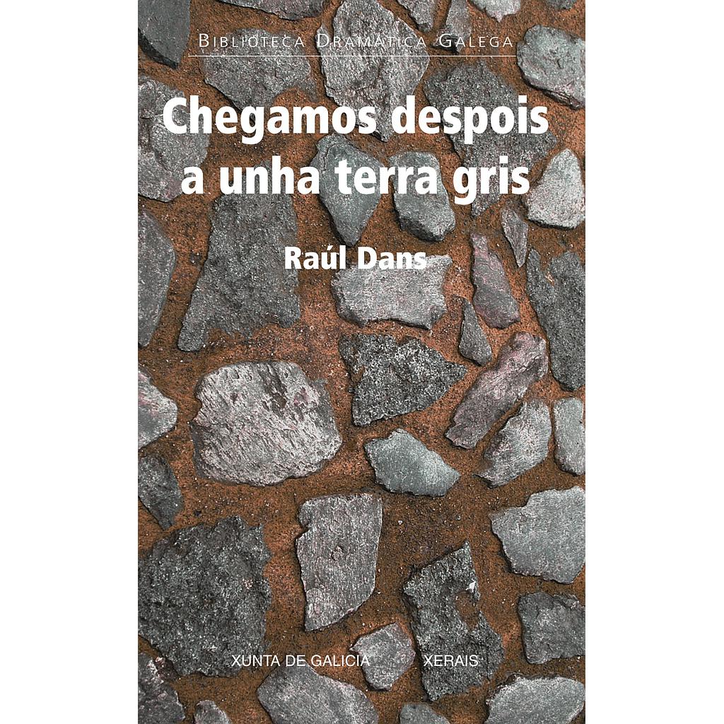 Chegamos despois a unha terra gris
