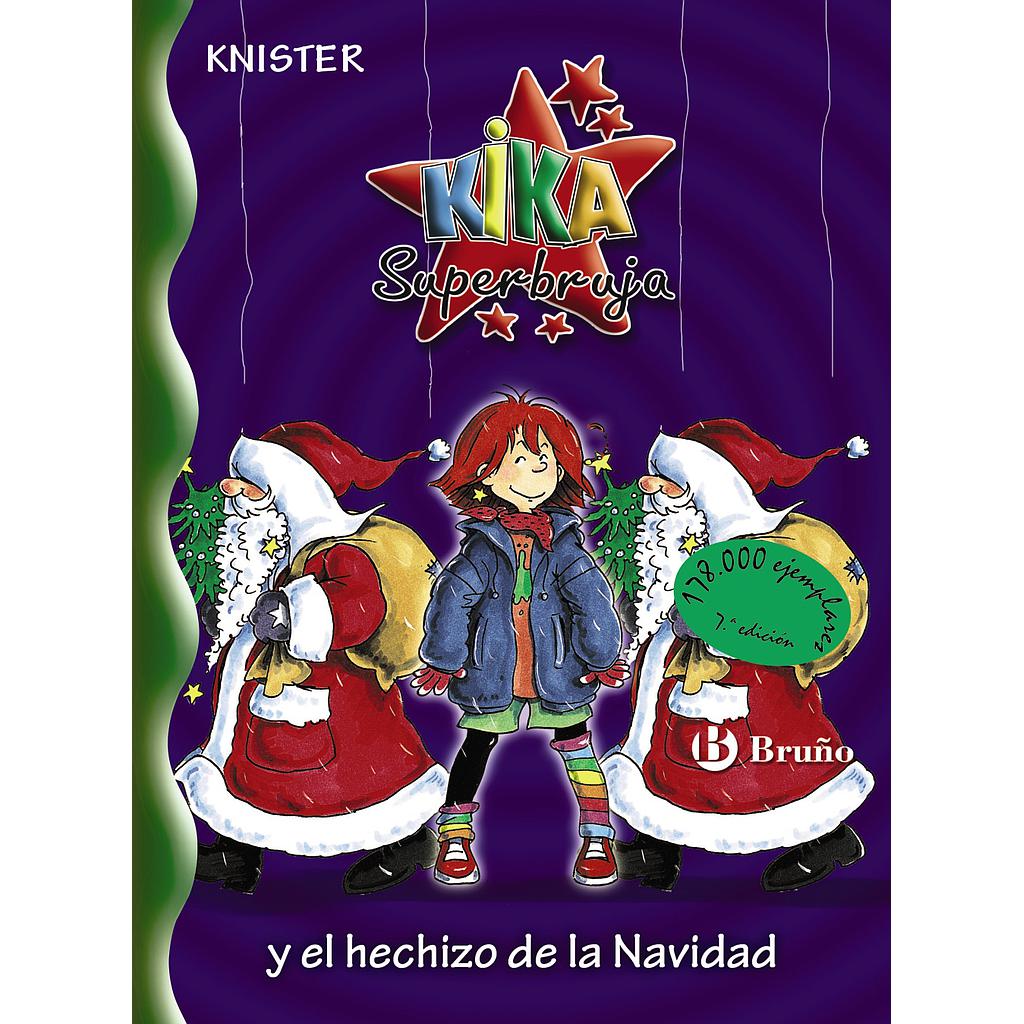 Kika Superbruja y el hechizo de la Navidad