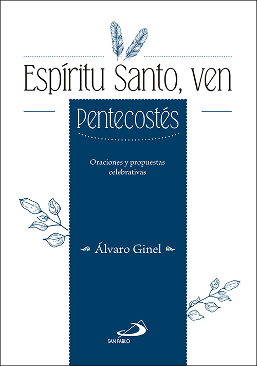 Espíritu Santo, ven