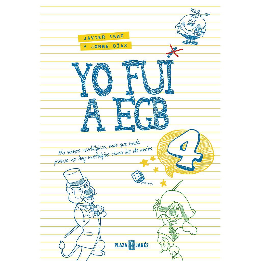 Yo fui a EGB 4