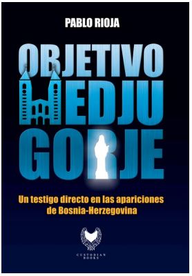 OBJETIVO: MEDJUGORJE