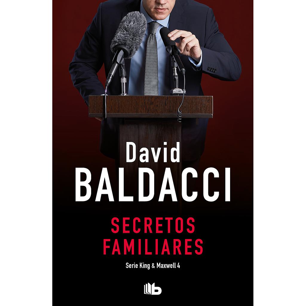 Secretos familiares (Saga King y Maxwell 4)
