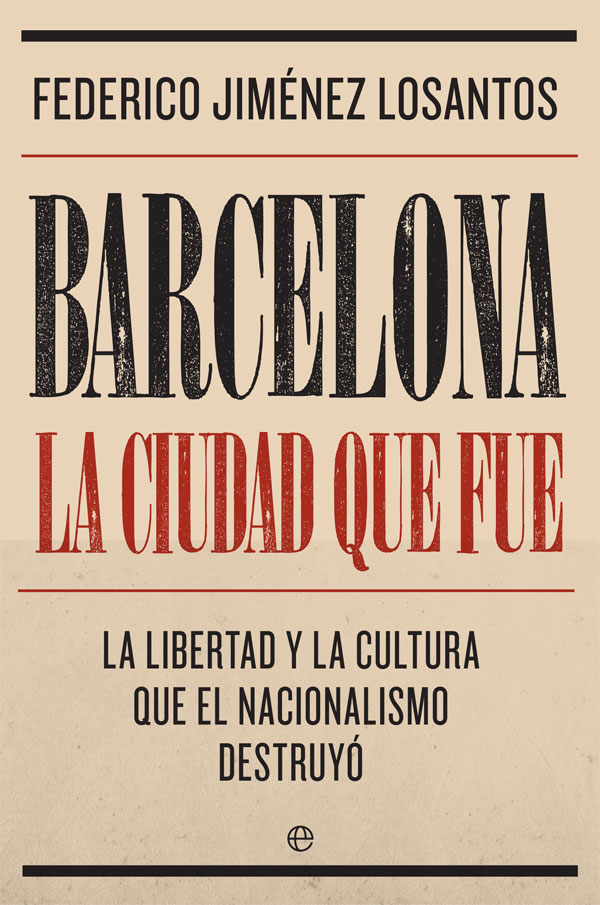 Barcelona, la ciudad que fue