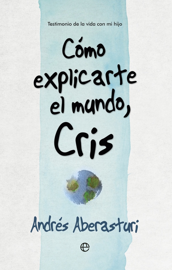 Como explicarte el mundo, Cris